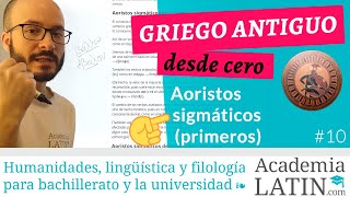 Aoristos sigmáticos tipos y morfología ‹ Curso de griego antiguo desde cero 1022 [upl. by Gerfen]