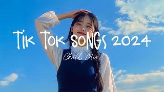 Tiktok viral songs 🍧 Trending tiktok songs  Viral hits 2024 [upl. by Alsworth]