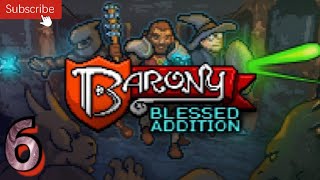 New abilities  Barony 6 W SeeSee44 [upl. by Adnawal]