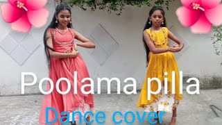 poolama pilla by Akshaya and Parnitha dance [upl. by Ennasirk]