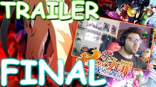 TRAILER FINAL Nanatsu no Taizai Seven Deadly Sins Temporada 4 Trailer REACCION [upl. by Veradi35]