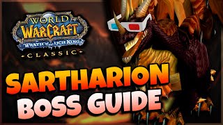 Sartharion 3 Drakes Boss Guide 🐉 WotLK Classic [upl. by Enirroc235]