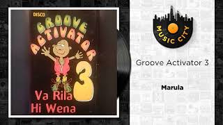 Groove Activator 3  Marula  Official Audio [upl. by Burgess940]