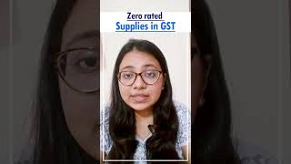 Zero rated supplies in GST Indian Export Enterslice ytshorts shortfeed youtubeshort [upl. by Alain]