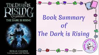 The Dark Is Rising by Susan Cooper  Book Summary  The Dark is Rising [upl. by Muncey797]