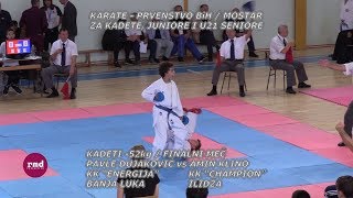 KARATE  PAVLE DUJAKOVIC vs AMIN KLINO 80  prvenstvo BiH [upl. by Eiramadnil87]