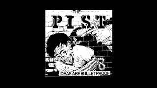 THE PIST ideas are bullet proof FULL ALBUM [upl. by Gauldin]