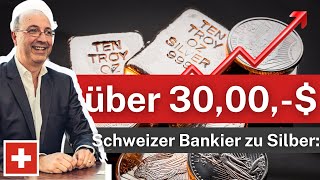 💥Explosion bei Silber voraus Schweizer Bankier äußert sich zu Gold und Silber 20232024 [upl. by Oaht]