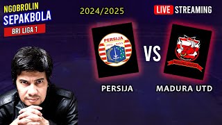 🔴 Ngobrol PERSIJA vs MADURA UNITED – BRI Liga 1 Musim 20242025  BOLABOLI [upl. by Goodhen]