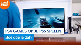 Hoe speel je Playstation 4 games op je Playstation 5 [upl. by Gronseth]