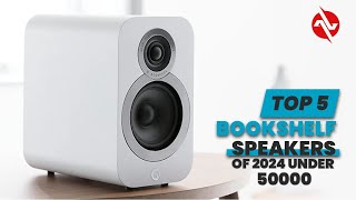 Top 5 bookshelf speakers of 2024 under 50000 Budget [upl. by Yong208]