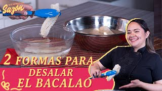 2 formas de desalar el bacalao rápido  Cocina Delirante [upl. by Reibaj]