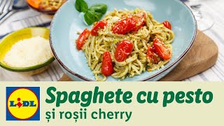 Spaghete cu pesto si rosii cherry • reteta Bucataria Lidl [upl. by Anileme]