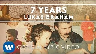 Lukas Graham  7 Years OFFICIAL LYRIC VIDEO [upl. by Cindelyn]