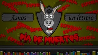 Asnos un letrero  Día de muertos [upl. by Noakes]