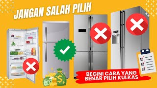 Cara Memilih Kulkas Terbaik 2024  Tips amp Trik Home Appliances [upl. by Atiragram]