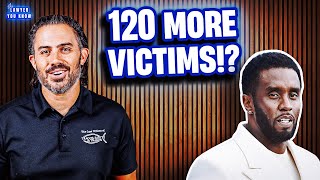 120 More Alleged Victims Of Diddy Bring NEW Information  How Does This Affect Criminal Charges [upl. by Aivyls]