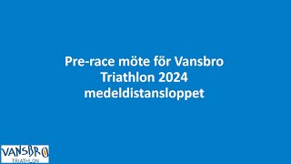 Preracemöte Vansbro 2024  Medelsdistans [upl. by Egwin702]