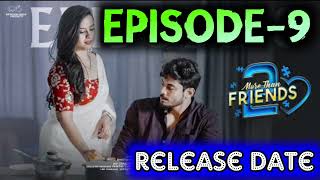 More Than Friends Season 2  Episode 9  Sheetal Gauthaman  Vamsi Kotu  Release Date  Guna [upl. by Ambros]