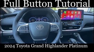 2024 Grand Highlander Platinum  FULL Button Tutorial [upl. by Enihpled]