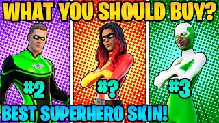 Which Superhero Skin You Should Buy In Fortnite Best Superhero Skin [upl. by Nodnnarb287]