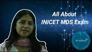 All you need to know about INICET MDS Exam [upl. by Trometer]