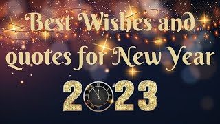 New year quotes and messages l Best Happy New Year Wishes Messages Quotes and messages lButterfly [upl. by Elsy348]