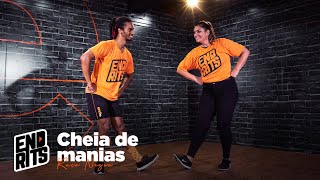 CHEIA DE MANIAS  Raça Negra  End Rits Coreografia [upl. by Enelra]