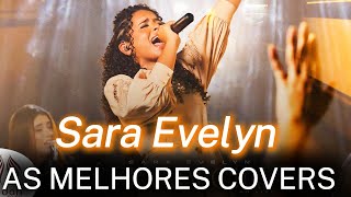 Sara Evelyn as melhores covers Vol 01 [upl. by Chemash]