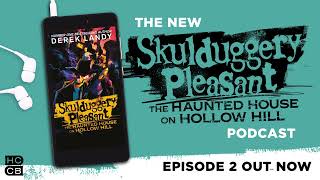 Skulduggery Pleasant The Haunted House on Hollow Hill Episode 2 [upl. by Lladnik]