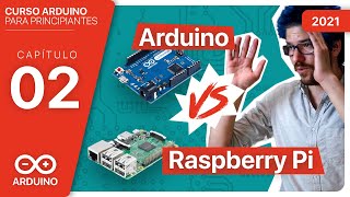 CAP 002 ►💥 Arduino VS Raspberry PI Curso Arduino Español  Castellano COMPLETO desde cero [upl. by Eartnoed]