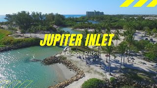 Jupiter Inlet amp Dubois Park  Jupiter Florida  Aerial footage [upl. by Ricoriki]