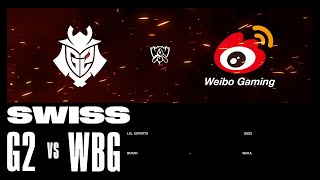 G2 vs WBG  Game 1  Swiss Stage  2023 Worlds  G2 Esports v Weibo Gaming 2023 [upl. by Latrina]