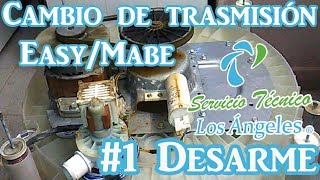 1 Cambio de trasmisión EasyMabe DESARME [upl. by Cruickshank448]