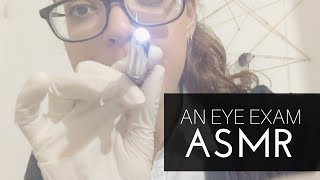 ASMR  An Eye Exam [upl. by Dupre]