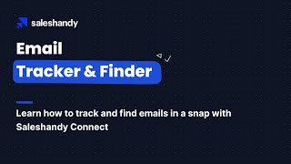 Saleshandy Connect  Email Tracker amp Finder [upl. by Anatnom]