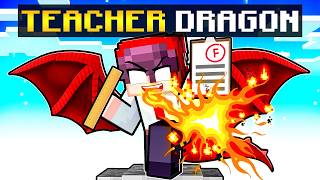 Becoming a DRAGON TEACHER in Minecraft [upl. by Ricardama222]