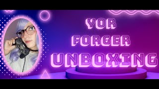 Yor Forger unboxing by mrjcosofficial 💜 [upl. by Aneger]