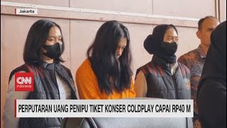 Perputaran Uang Penipu Tiket Konser Coldplay Mencapai RP40 M [upl. by Arihk]