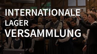 Internationale Lagerversammlung [upl. by Hagi]