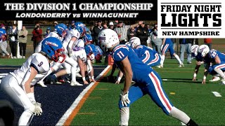 Londonderry vs Winnacunnet  11202021  NHIAA Division 1 Football Championship [upl. by Cordi]