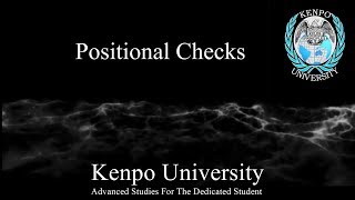 Positional Checks  Kenpo Karate [upl. by Nosilla157]