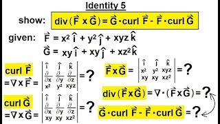 Calculus 3 Divergence and Curl 29 of 50 Identity 5 DIVFxGG CURLFF CURLG [upl. by Fujio]