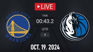 NBA LIVE Golden State Warriors vs Dallas Mavericks  October 19 2024  Mavericks vs Warriors NBA2K [upl. by Lletnuahs299]