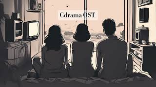 CDrama OST compilation  Chinese drama OST playlist The best New [upl. by Camroc]