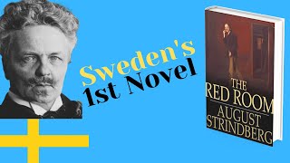 August Strindbergs the Red Room first modern Swedish novel [upl. by Bluefarb]