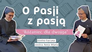 S1 E1 O Pasji z pasją  Różaniec dla dwojga [upl. by Turoff57]