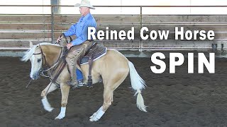 Training For A Reined Cow Horse Spin  Horse Training For A Reining Spin [upl. by Atelokin]