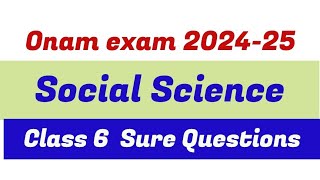 Class 6 social science Question paper  Class 6 Onam Exam Question Paper 2024 Previous Question [upl. by Epps]