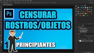 Como Censurar Un RostroObjeto En PhotoShop 1 PRINCIPIANTES [upl. by Atnuahc559]